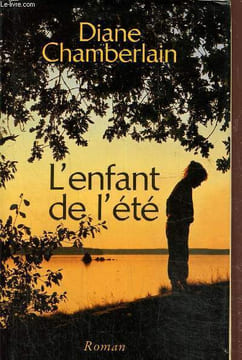 L'enfant de l'été. Chamberlain Diane