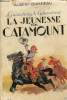 La jeunesse de Catamount. Bonneau Albert