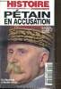 Histoire évènement hors série N° 12- décembre, janvier, février 2005 : Pétain en accusation. Dalaygue Matthieu