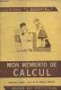 "Mon mémento de calcul, collection ""l'éssentiel""". Collectif