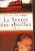 Le secret des abeilles. Sue Monk Kidd