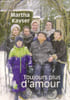 Toujours plus d'amour. Kayser Matha