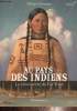 Au pays des indiens- La découverte du Far-West. Nessman Philippe
