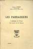 Les parnassiens- L'esthétique de l'Ecole - Les oeuvres et les hommes. Vincent Francis