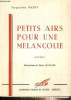 Petits airs pour une mélancolie- Poèmes. Haley Jacqueline