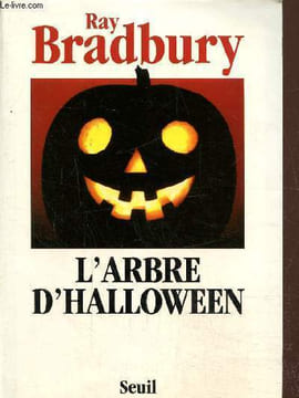 L'arbre d'halloween. Bradbury Ray