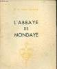 L'abbaye de Mondaye. R.P.Jean Pelcoq