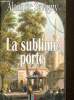 Yatagan , tome 2 : La sublime porte. De Savigny Alain