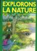 Explorons la nature. Collectif