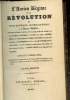 L'ancien régime et la révolution ou revue historique, critique et morale de l'ancien Régime. Chauvin Léon