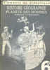 Histoire g&eacute;ographie-Plan&egrave;te des hommes-Initiation &agrave; l'&eacute;conomie 6e. Collectif