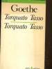Torquato Tasso, collection bilingue allemand/français. Goethe