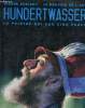 Hundertwasser- Le pientre roi aux cinq peaux. Restany Pierre
