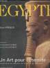 Egypte- Un art pour l'éternité- Merveilles des musées du Caire et de Louqsor. Stierlin Henri