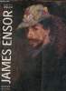 James Ensor, Précurseur de l'art moderne. Legrand Francine Claire