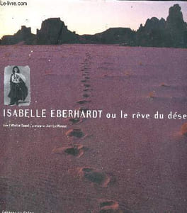 Isabelle Eberhardt et le Désert