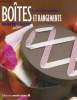 Boîtes et rangements à créer, à personnaliser. Collectif