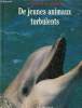De jeunes animaux turbulents. Collectif