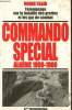 Commando special Algérie 1959-1960- Témoignage sur la bataille des grottes et les gaz de combat. Clair Roger