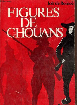 Figures de chouans. De Roicé Job