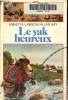 Le yak heureux. Lawson Anetta, Say Allen