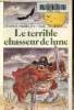 Le terrible chasseur de lune. Haseley Dennis, Truesdell Sue