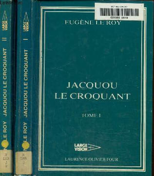 Jacquou le croquant tome I et II. Le Roy Eugène