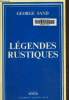 Légendes rustiques. Sand George