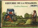 Histoire de la fenaison. Patterson Geoffrey
