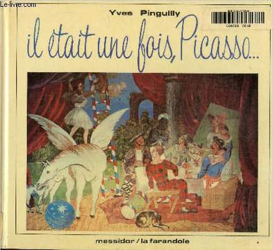 Il était une fois Picasso. Collectif