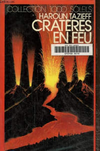 "Cratères de feu, collection ""1000 soleils"""
