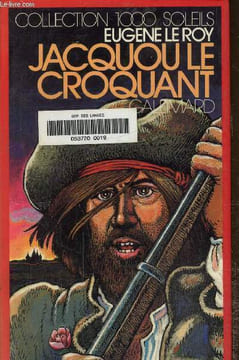 "Jacquou le croquant, collection ""1000 soleils""". Le Roy Eugène