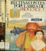 Récits et contes populaires de Provence tome 1 et 2. Collectif