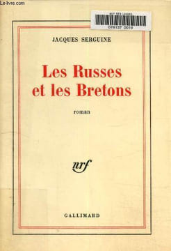 Les russes et les bretons. Serguine Jacques
