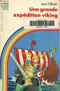 Une grande expédition viking. Ollivier Jean