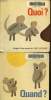 Lot 2 livres pour enfant Quoi? QUand?. Lionni Léo