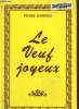 Le veuf joyeux. Daninos Pierre