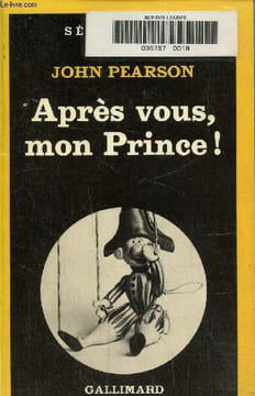 Après vous, mon Prince !. Pearson John
