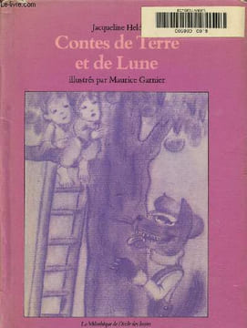Contes de Terre et de Lune. Held Jacqueline