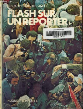 Flash sur un reporter. Pirotte Huguette