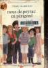 Nous de Peyrac en Périgord, castor poche n° 55. De Molènes Thalie