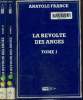 La révolte des anges Tome I et II- Texte en gros caractères. France Anatole