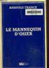 Le mannequin d'osier- Texte en gros caractères. France Anatole