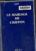 Le mariage de Chiffon. Texte en gros caractères.. Gyp