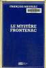 Le myst&egrave;re Frontenac. Texte en gros caract&egrave;res.. Mauriac Fran&ccedil;ois