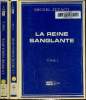 La reine sanglante Tome I et II.Texte en gros caract&egrave;res.. Zevacq Michel