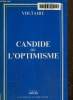Candide ou l'optimisme. Texte en gros caract&egrave;res.. Voltaire