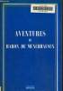 Aventures du baron de Munchhausen. Texte en gros caract&egrave;res.. Anonyme