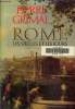 Rome-Les siècles et les jours. Grimal Pierre