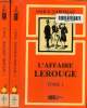 L'affaire Lerouge Tome 1 et 2. Texte en gros caractères.. Gaboriau Emile